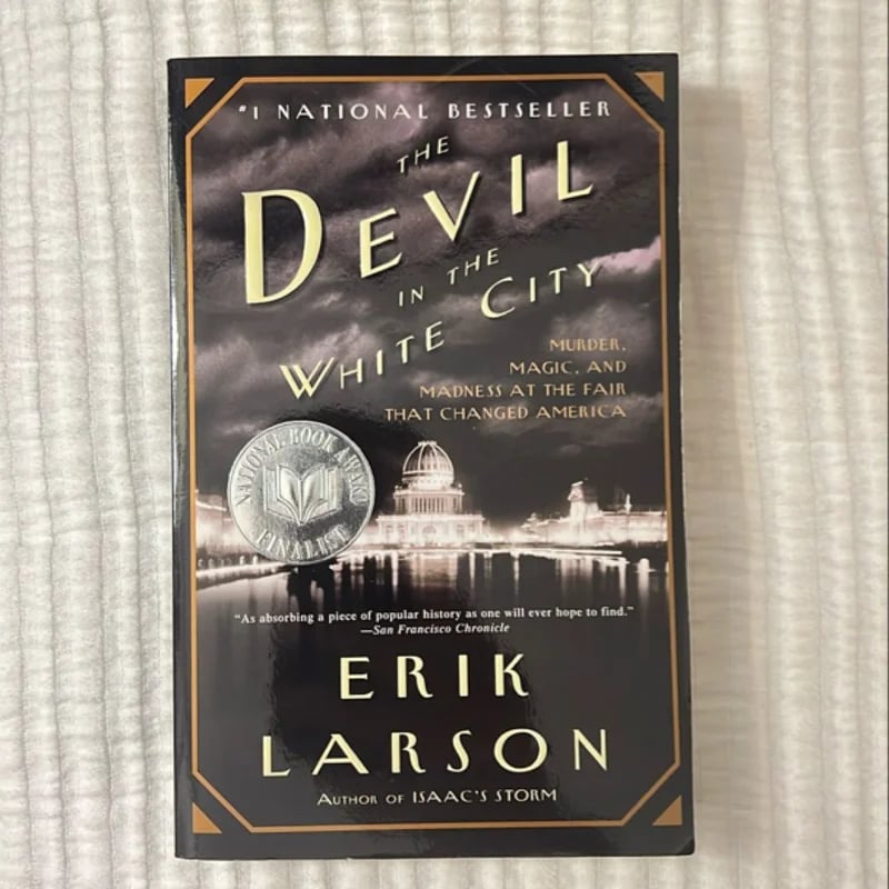 The Devil in the White City Erik Larson